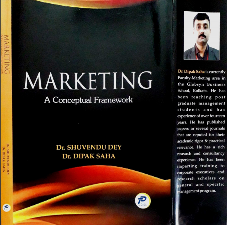 Marketing a Conceptual Framework by Dr. Shuvendu Dey and Dipak Saha